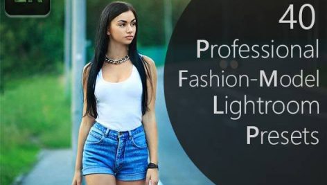 دانلود ۴۰ پریست لایت روم : Pro Fashion Model Lightroom Presets