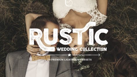 دانلود پریست لایت روم برای عروسی : Rustic Wedding Lightroom Presets