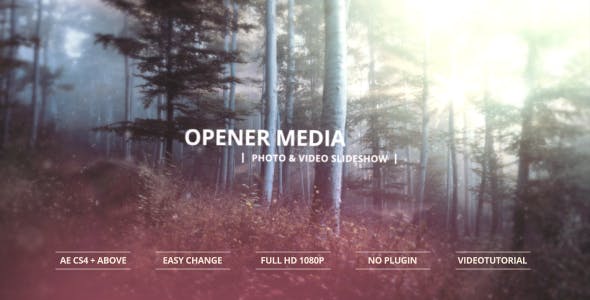 Opener Media – Photo & Video Slideshow 13385570 Videohive – Free Download AE Project  After Effects Version CC 2015, CC 2014, CC, CS6, CS5.5, CS5, CS4 | No plugins | 3840×2160 