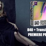 دانلود 840 ترنزیشن پریمیر : STUDIO 640 - 840 TRANSITIONS PACK FOR PREMIERE PRO