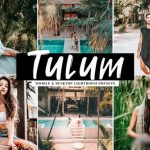 دانلود پریست لایت روم و Camera Raw و اکشن: Tulum Mobile Desktop Lightroom Presets