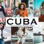 دانلود پریست لایتروم و Camera Raw و اکشن: Cuba Lightroom Presesets Pack