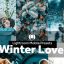 دانلود پریست رنگی لایت روم موبایل : Lightroom Mobile Presets Winter Love
