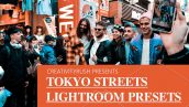 پریست لایت روم 6 عددی موبایل و دسکتاپ : Tokyo Streets Lightoom Presets