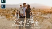 پریست لایت روم دسکتاپ و موبایل : Perfect Family Lightroom Presets