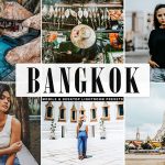 پریست لایت روم و Camera Raw و اکشن Bangkok Mobile Desktop Lightroom Presets