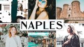پریست لایت روم و پریست کمرا راو تم ناپل ایتالیا Naples Lightroom Presets Pack