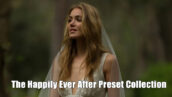 12 پریست لایت روم حرفه ای عروسی The Happily Ever After Preset Collection