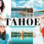 34 پریست لایت روم و پریست کمرا راو دریاچه تاهو Tahoe Mobile & Desktop Lightroom Presets