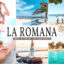 34 پریست لایت روم حرفه ای و پریست کمرا راو La Romana Lightroom Presets Pack