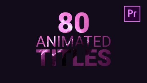 
۸۰ تایتل آماده پریمیر حرفه ای Animated Titles