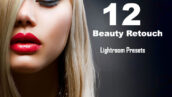دانلود 12 پریست لایتروم برای روتوش پرتره Beauty Retouch Lightroom Presets