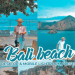 پریست لایت روم تم ساحل بالی Bali Beach Lightroom Preset Dekstop & Mobile