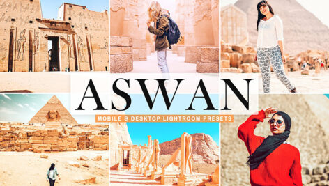 40 پریست لایت روم و کمرا راو و اکشن فتوشاپ تم شهر آسوان مصر Aswan Lightroom Presets