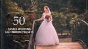 50 پریست لایت روم حرفه ای عروسی رنگ پاستلی Pastel Wedding Lightroom Presets