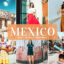 40 پریست لایت روم و کمرا راو و اکشن فتوشاپ تم مکزیک Mexico Lightroom Presets