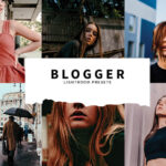 10 پریست لایت روم حرفه ای ولاگ نویسان Blogger Lightroom Presets