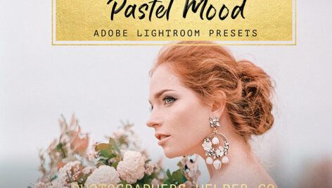 10 پریست لایت روم عروسی و پرتره رنگ پاستلی Pastel Mood Lightroom Presets