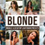 20 پریست پرتره فشن حرفه ای لایت روم Blonde Lightroom Presets