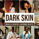 30 پریست لایت روم حرفه ای تم پوست تیره Dark Skin Lightroom Presets