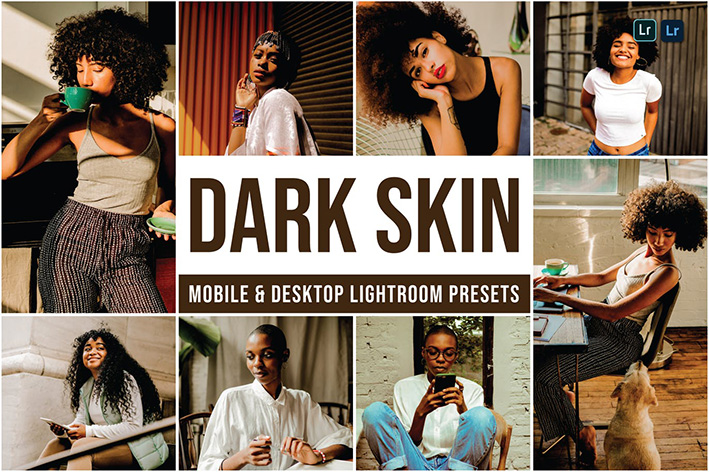 30 پریست لایت روم حرفه ای تم پوست تیره Dark Skin Lightroom Presets