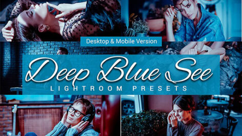 80 پریست لایت روم و کمرا راو و اکشن فتوشاپ و لات رنگی تم آبی دریا Deep Blue Sea Lightroom Presets