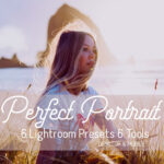 12 پریست لایت روم پرتره جدید Perfect Portrait Lightroom Presets
