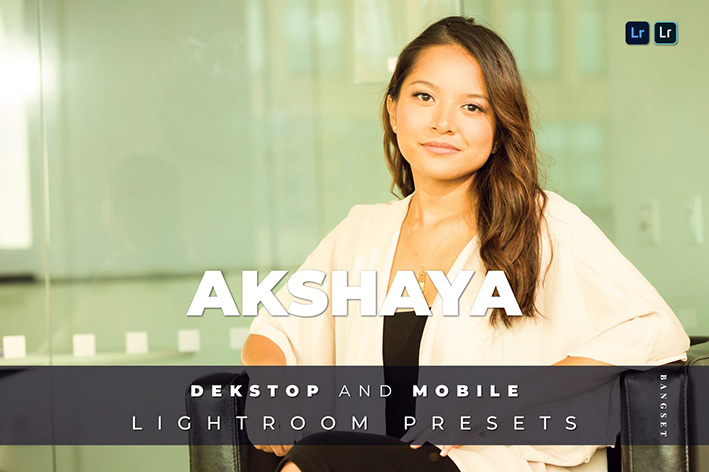 20 افکت رنگی لایت روم دسکتاپ و موبایل Akshaya Lightroom Preset