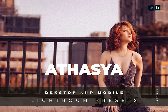 20 پریست لایت روم حرفه ای ادیت عکس Athasya Lightroom Preset