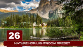 26 پریست لایت روم حرفه ای HDR طبیعت Nature HDR Lightroom Preset