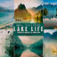 9 پریست لایت روم و اکشن فتوشاپ تم دریاچه Lake Life Photoshop Action Lightrom Presets