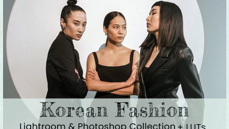 20 پریست لایت روم و اکشن فتوشاپ و لات رنگی تم فشن Korean Fashion Lightroom Presets