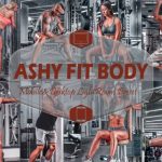24 پریست لایت روم رنگی فوق حرفه ای تم ورزشی Ashy Fit Body Lightroom Presets