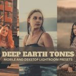 14 پریست لایت روم حرفه ای 2023 تم رنگی خاکی Deep Earth Tones Lightroom Presets